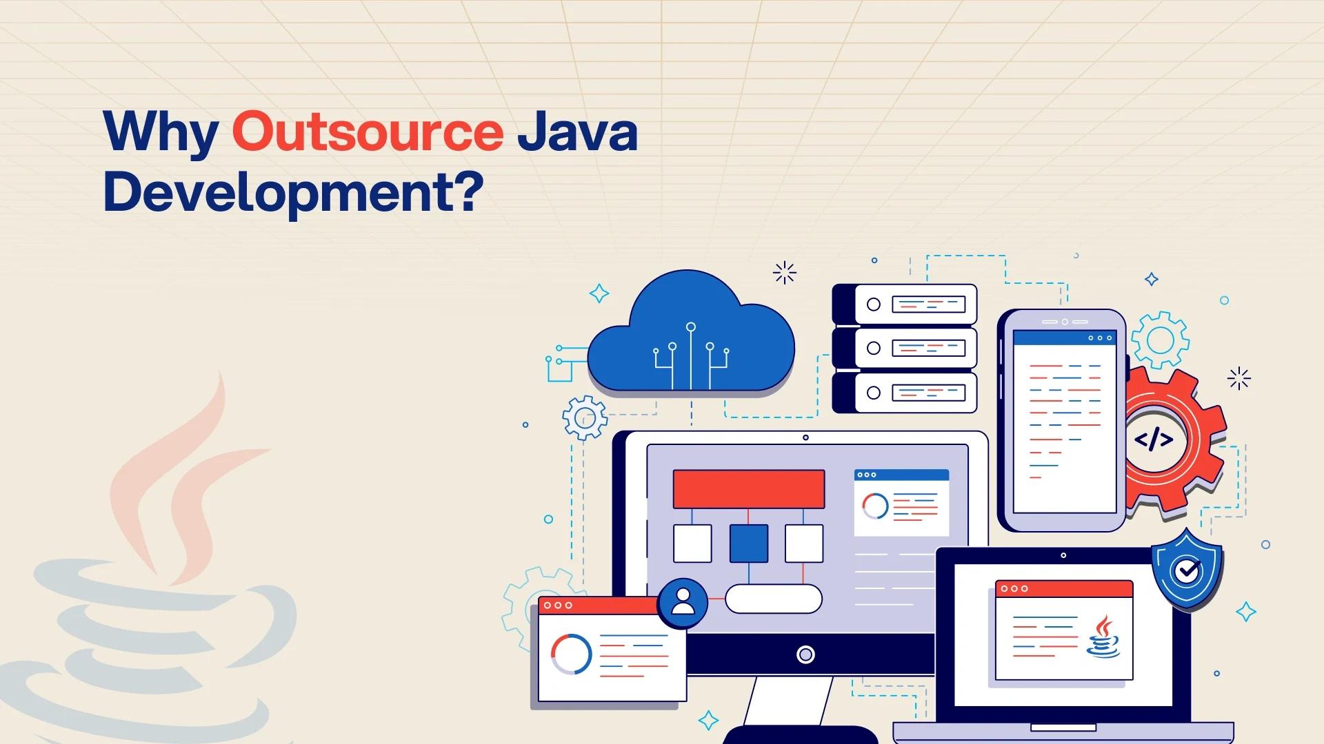 The Business Side of Java Development Outsourcing