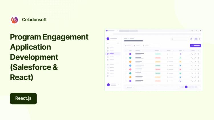 Preview of the Program Engagement Application Development (Salesforce & React)