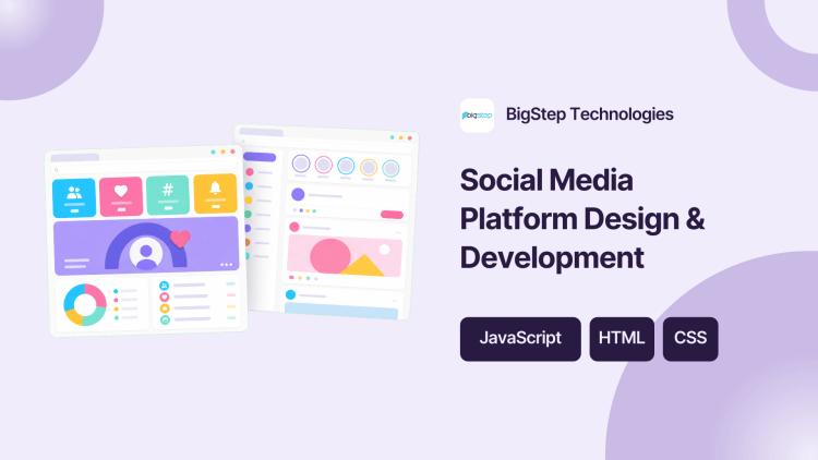 Preview of the Social Media Platform Design & Development