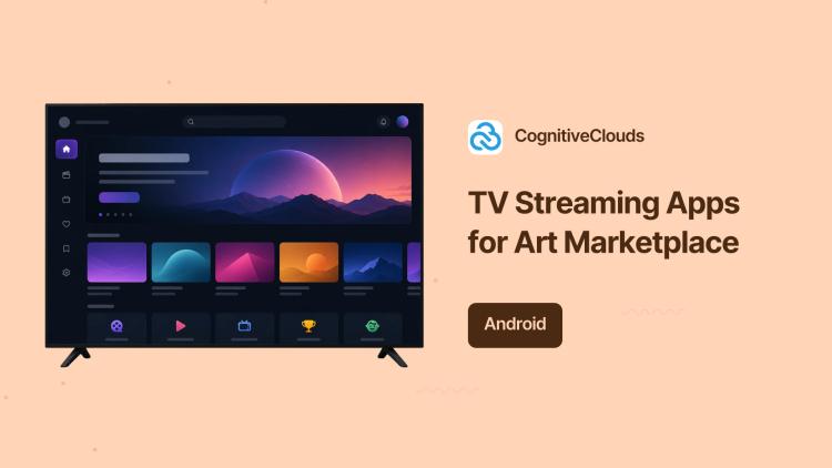 Preview of the TV Streaming Apps for Art Marketplace