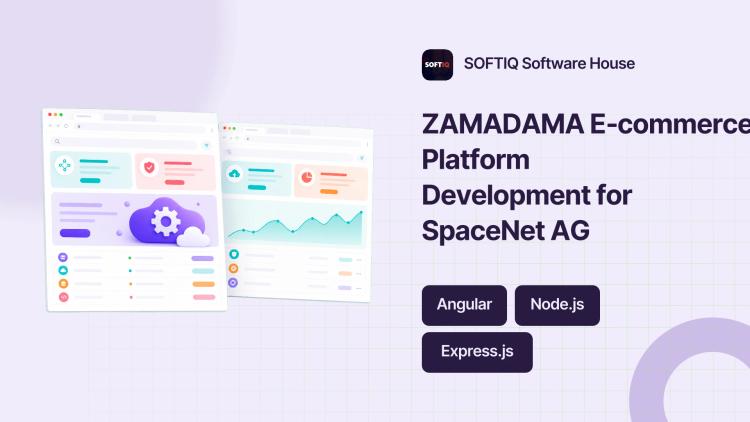 Preview of the ZAMADAMA E‑commerce Platform Development for SpaceNet AG