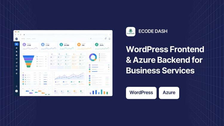 Preview of the Web App for Business Services (WordPress Frontend & Azure API)
