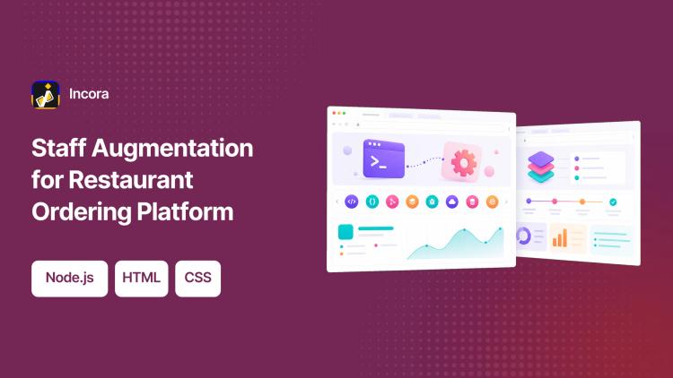 Preview of the Staff Augmentation for Restaurant Ordering Platform