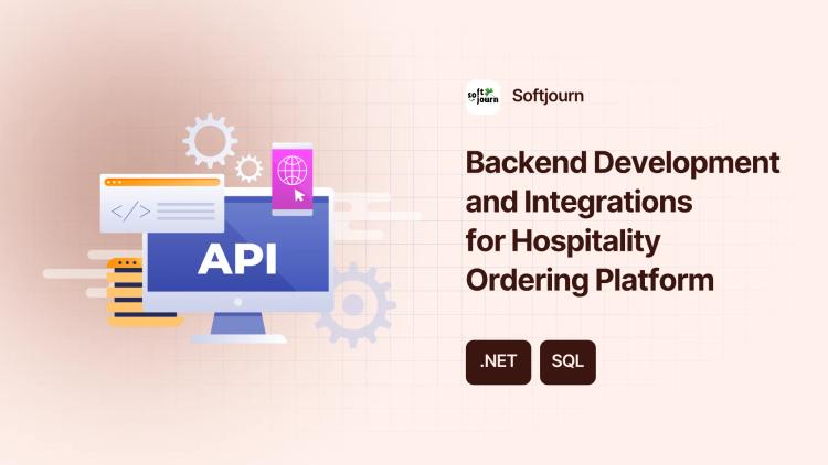 Preview of the Backend Development and Integrations for Hospitality Ordering Platform