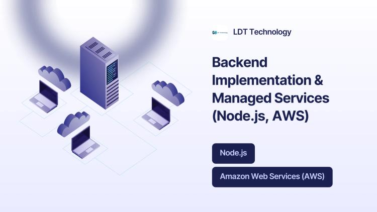 Preview of the Backend Implementation & Managed Services (Node.js, AWS)