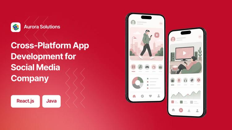 Preview of the Cross-Platform App Development for Social Media Company