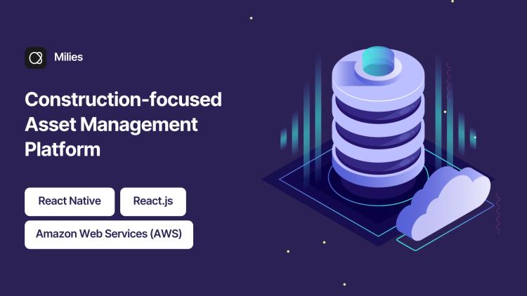 Preview of the Asset Management Platform Customization for Construction