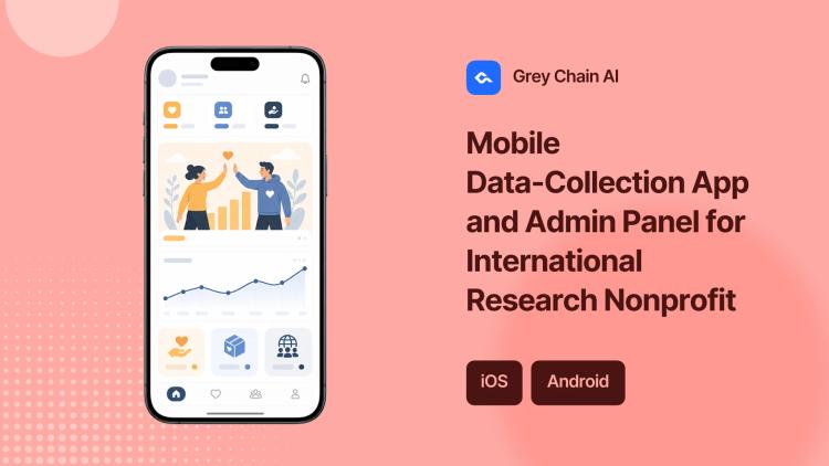 Preview of the Mobile Data-Collection App and Admin Panel for International Research Nonprofit
