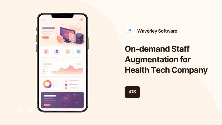 Preview of the On-demand Staff Augmentation for Health Tech Company