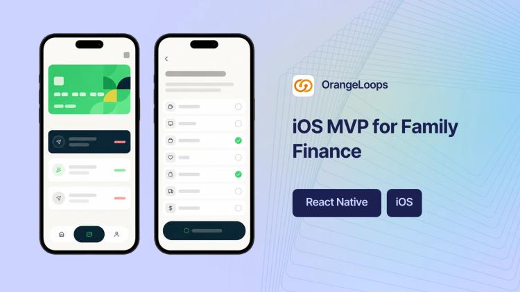 Preview of the iOS MVP Development for Family Fintech App