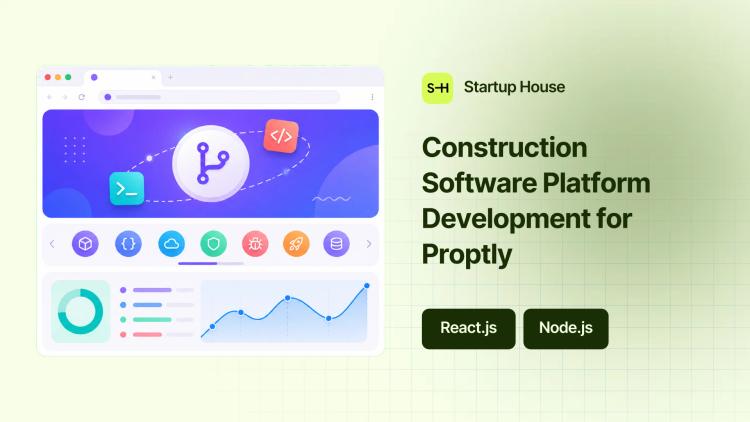 Preview of the Construction Software Platform Development for Proptly