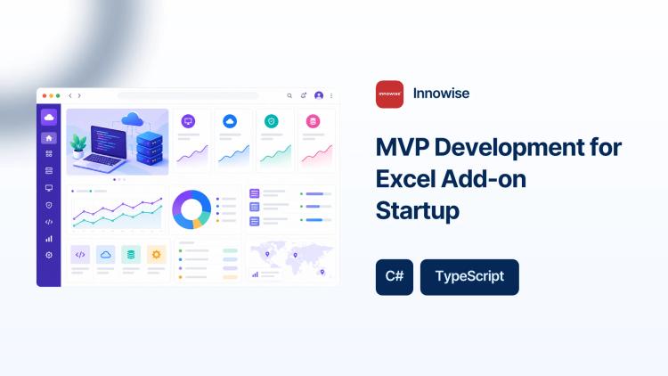 Preview of the MVP Development for Excel Add-on Startup