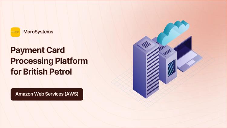 Preview of the Payment Card Processing Platform for British Petrol