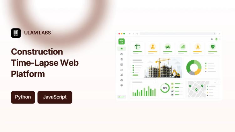 Preview of the Construction Time-Lapse Web Platform