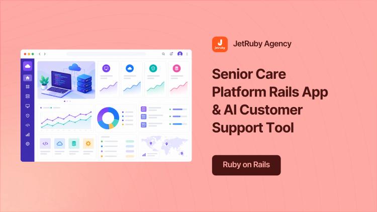 Preview of the Senior Care Platform Rails App & AI Customer Support Tool