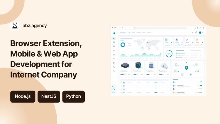 Preview of the Browser Extension, Mobile & Web App Development for Internet Company