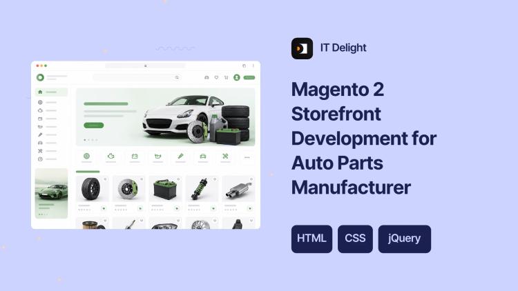Preview of the Magento 2 Storefront Development for Auto Parts Manufacturer