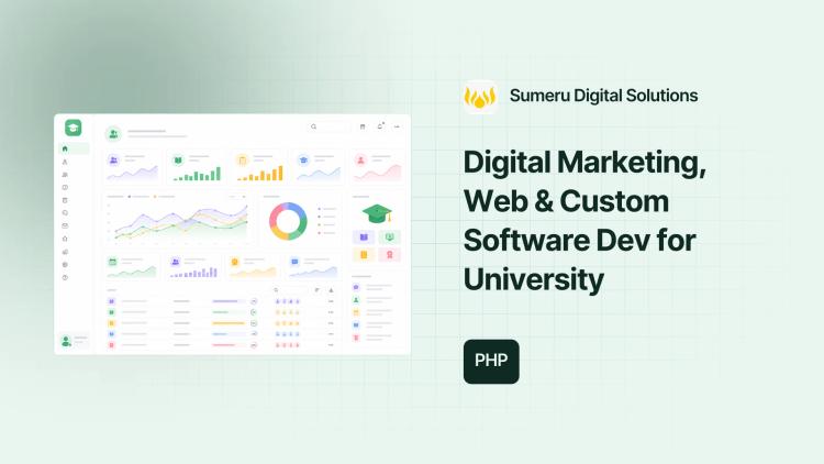 Preview of the Digital Marketing, Web & Custom Software Dev for University