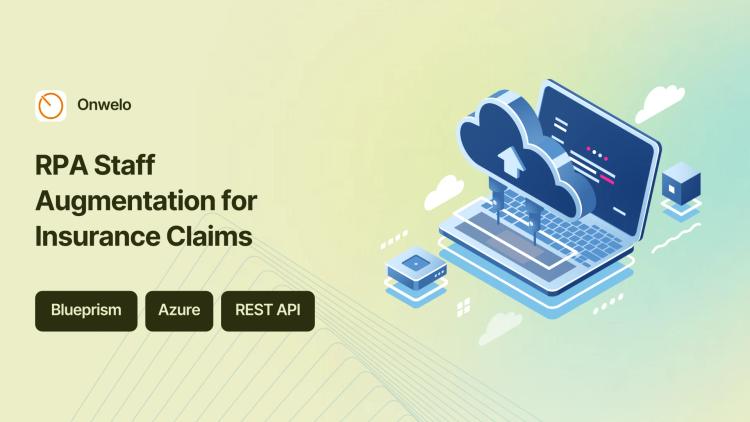 Staff Augmentation and RPA for Insurance Claims Automation image