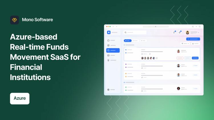 Preview of the Azure-based Real-time Funds Movement SaaS for Financial Institutions
