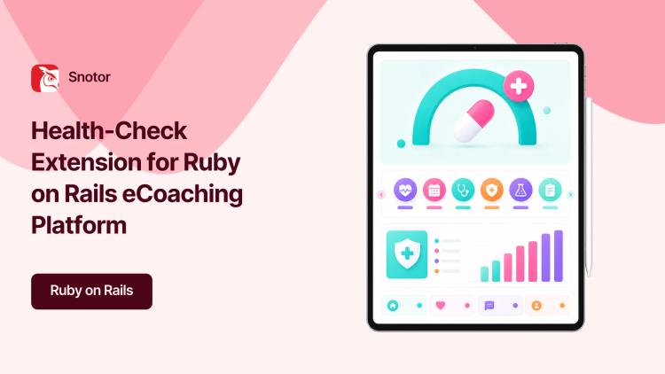 Preview of the Health-Check Extension for Ruby on Rails eCoaching Platform