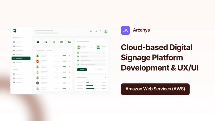 Preview of the Cloud-based Digital Signage Platform Development & UX/UI
