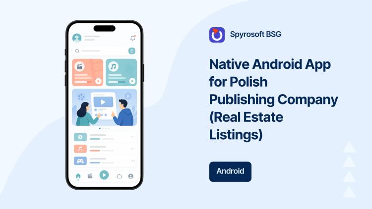 Preview of the Native Android App for Polish Publishing Company (Real Estate Listings)