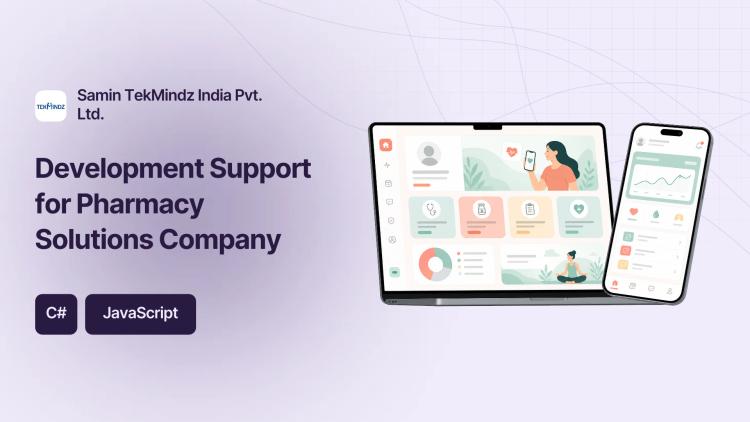 Preview of the Development Support for Pharmacy Solutions Company