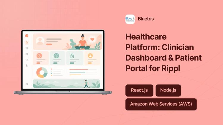 Preview of the Healthcare Platform: Clinician Dashboard & Patient Portal for Rippl