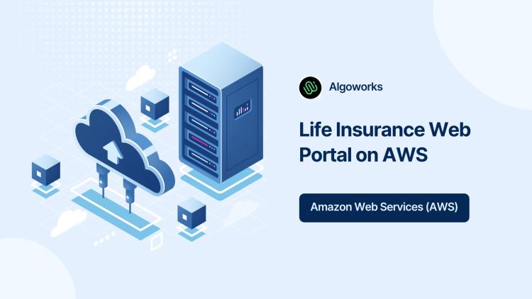 Preview of the Encrypted AWS Web Portal for Life Insurance Company