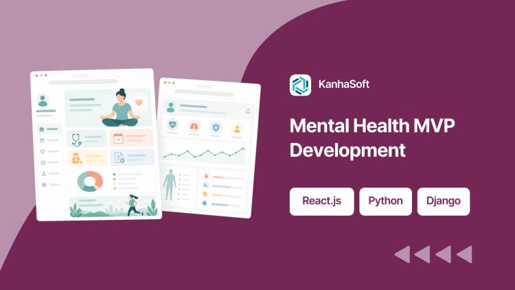 Preview of the Mental Health Tech MVP & Custom Software Development