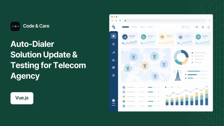 Preview of the Auto-Dialer Solution Update & Testing for Telecom Agency
