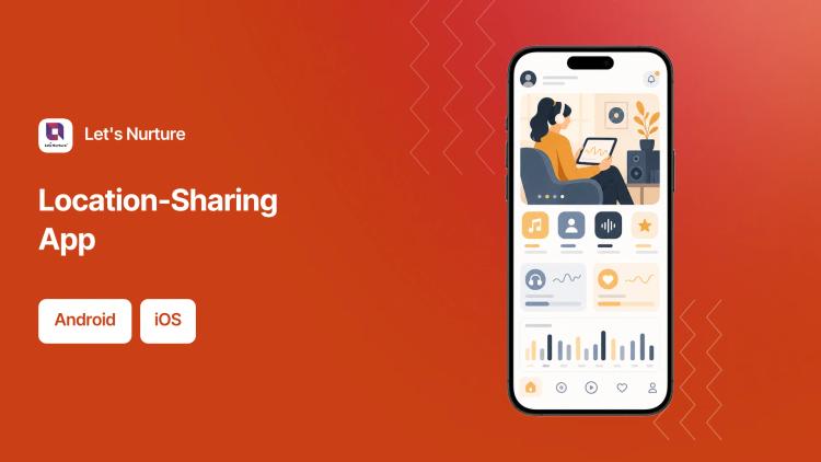 Preview of the Location-Sharing Mobile App (iOS & Android)
