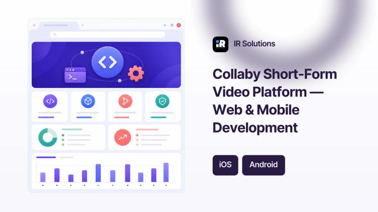 Collaby Short-Form Video Platform — Web & Mobile Development image