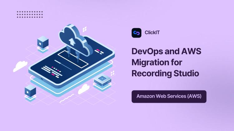 Preview of the DevOps and AWS Migration for Recording Studio