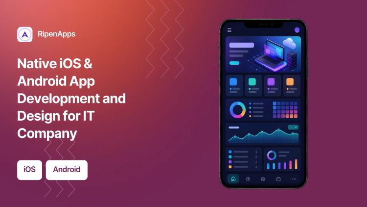 Preview of the Native iOS & Android App Development and Design for IT Company