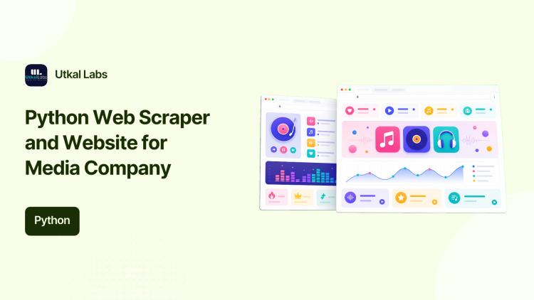 Python Web Scraper and Website for Media Company image