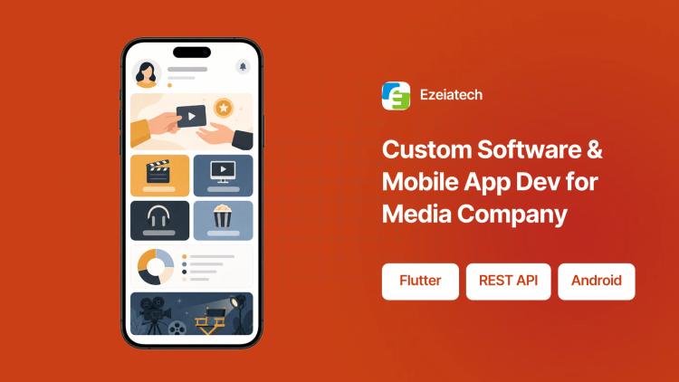 Preview of the Custom Software & Mobile App Dev for Media Company