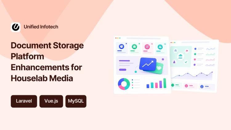Preview of the Document Storage Platform Enhancements for Houselab Media
