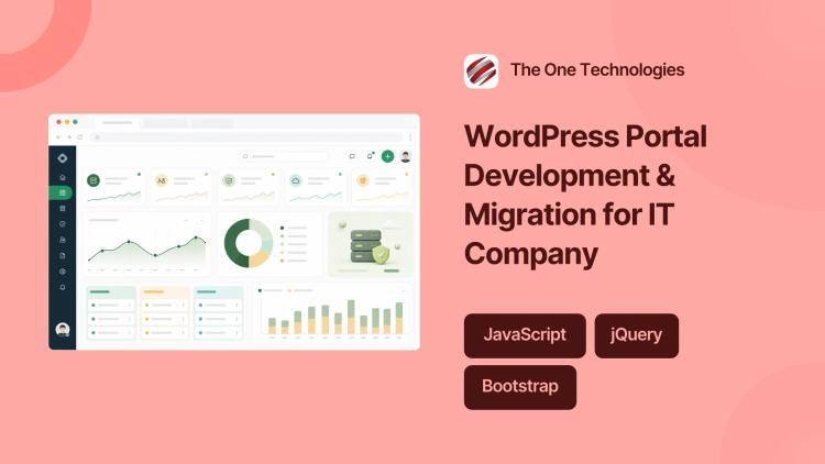 Preview of the WordPress Portal Development & Migration for IT Company