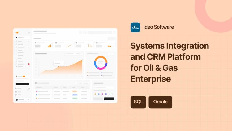 Preview of the Systems Integration and CRM Platform for Oil & Gas Enterprise