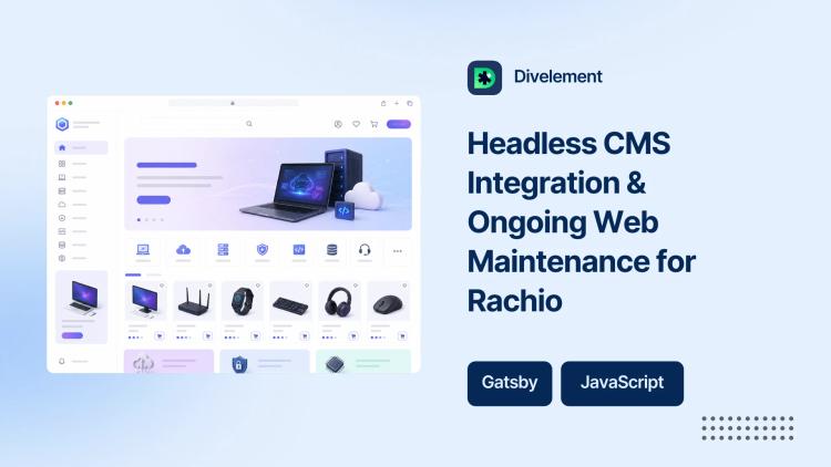 Preview of the Headless CMS Integration & Ongoing Web Maintenance for Rachio