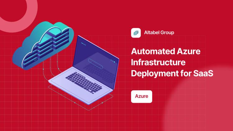 Preview of the Automated Azure Infrastructure Deployment for SaaS