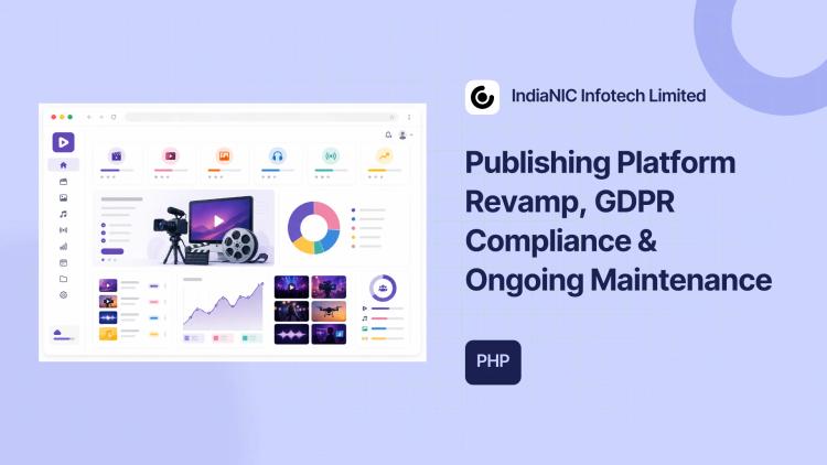 Preview of the Publishing Platform Revamp, GDPR Compliance & Ongoing Maintenance