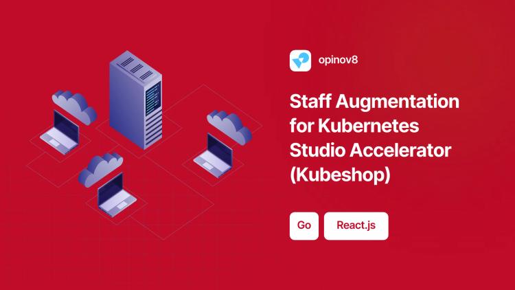 Preview of the Staff Augmentation for Kubernetes Studio Accelerator (Kubeshop)