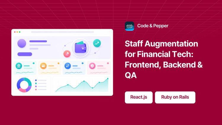 Preview of the Staff Augmentation for Financial Tech: Frontend, Backend & QA