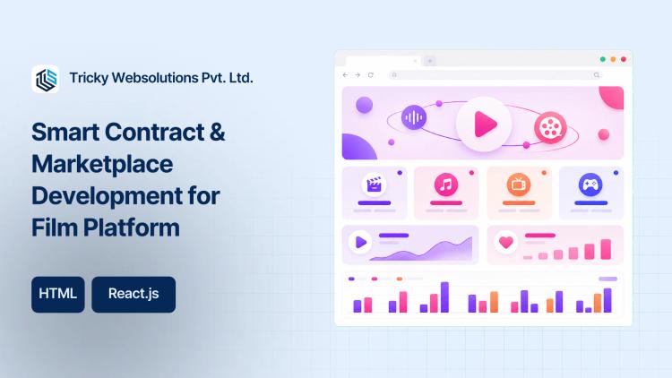 Preview of the Smart Contract & Marketplace Development for Film Platform