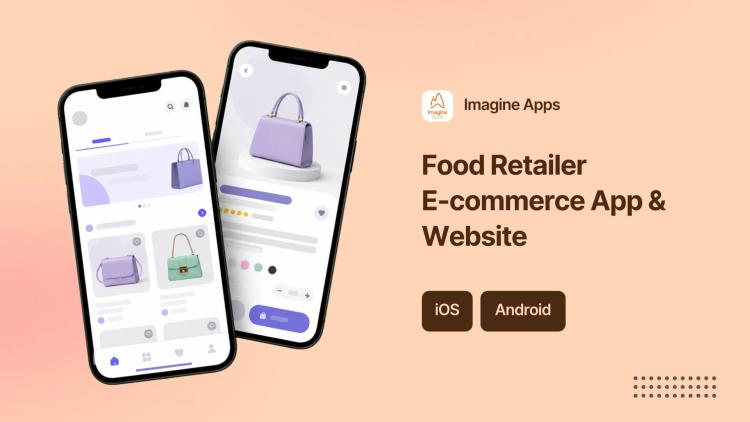 Preview of the E-commerce Web and Mobile App for Food Importer and Retailer