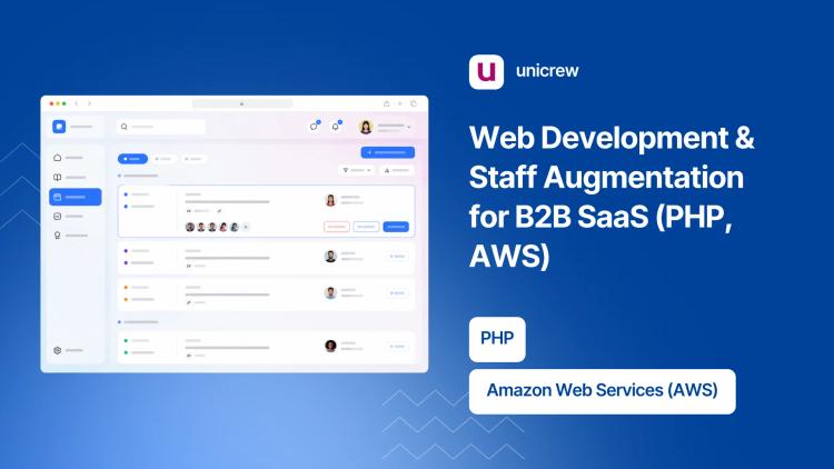 Preview of the Web Development & Staff Augmentation for B2B SaaS (PHP, AWS)