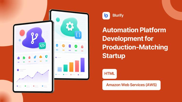 Preview of the Automation Platform Development for Production-Matching Startup